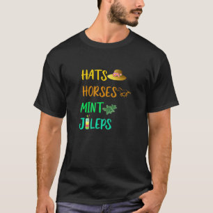 T-shirt Chapeaux Chevaux Mint Juleps Derby Courses de Chev