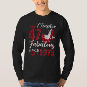 T-shirt Chapitre 47 Fabuleux depuis 1975 47e anniversaire