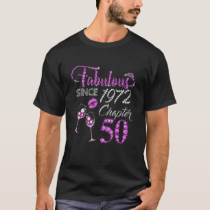T-shirt Chapitre 50 Fabuleux depuis 1972 50e Anniversaire