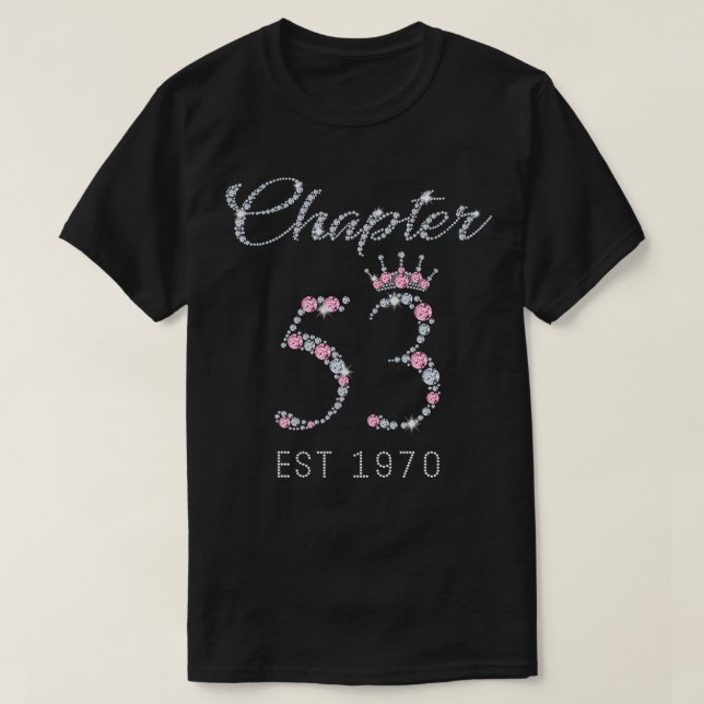 T-shirt Chapitre 53 EST 1970 53e cadeau d'anniversaire pou (Design devant)