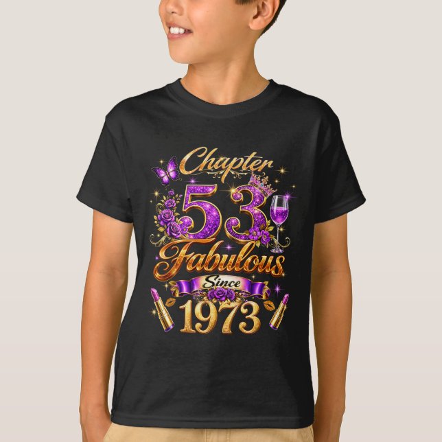 T-shirt Chapitre 53 Fabuleux depuis 1973 53e anniversaire  (Devant)