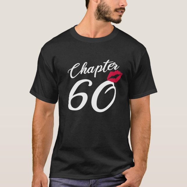 T-shirt Chapitre 60 Ans Joyeux Anniversaire 60E Femmes Lèv (Devant)
