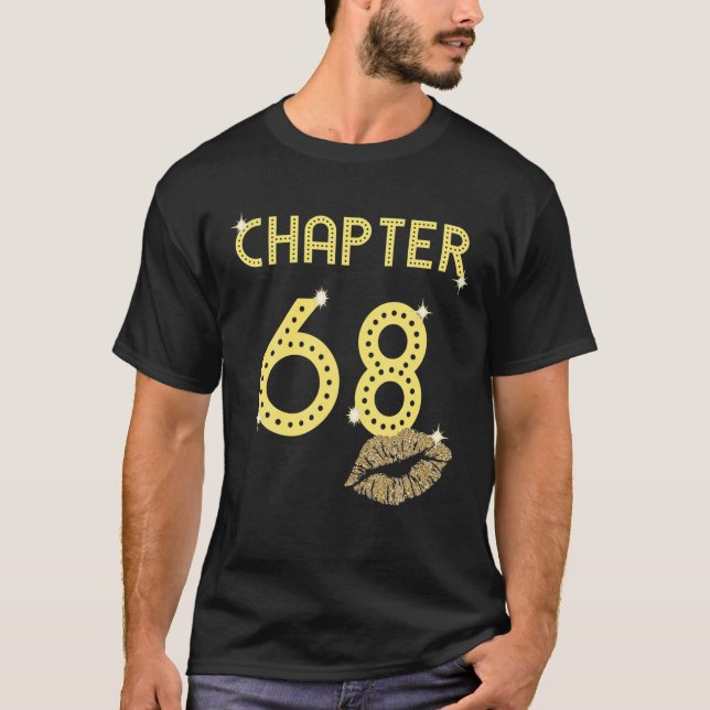 T-shirt Chapitre 68 Ans 68E Joyeuses Lèvres Anniversaires  (Devant)