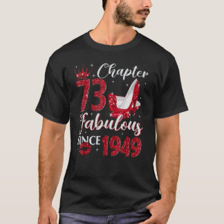 T-shirt Chapitre 73 Fabuleux depuis 1949 73e anniversaire