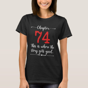T-shirt Chapitre 74 C'est là que l'histoire devient bonne