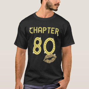 T-shirt Chapitre 80 Ans 80E Joyeuses lèvres Anniversaire F