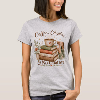 T-Shirt Chapitres Café et Lecteur Sans Bavardage
