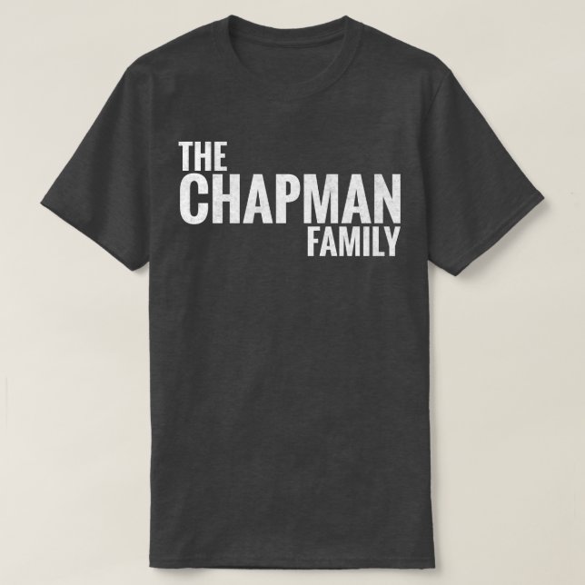 T-shirt Chapman Nom de famille Chapman Chapman Dernier na (Design devant)