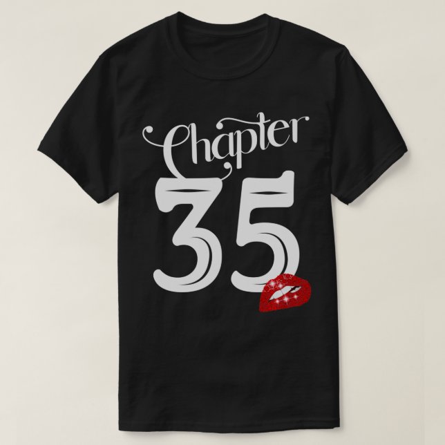 T-shirt Chapter 35, 35th Birthday, Lips Chapter 35 Years O (Design devant)