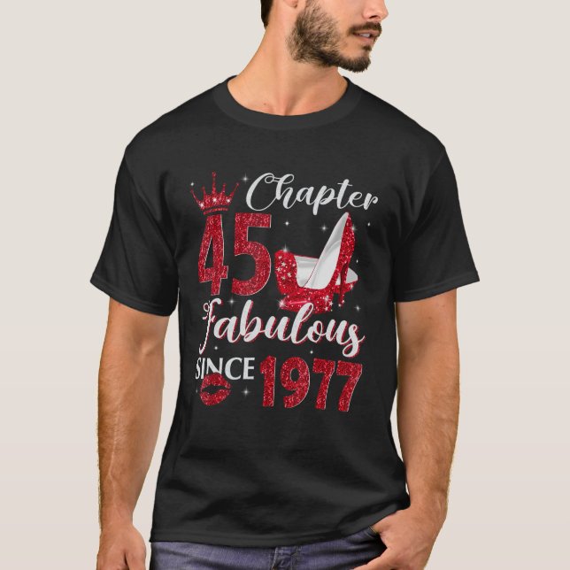 T-shirt Chapter 45 Fabulous Since 1977 45th Birthday  For  (Devant)
