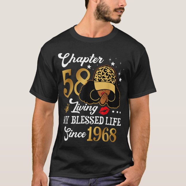 T-shirt Chapter 58 Living My Blessed Life Since 1968 Afro  (Devant)