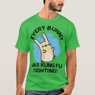 T-shirt Chaque BUnny Était Kung Fu combattant mignon lapin