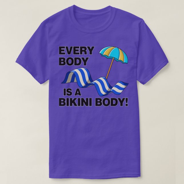 T-shirt Chaque Corps Est Un Bikini Corps Auto-Amour1 (Design devant)