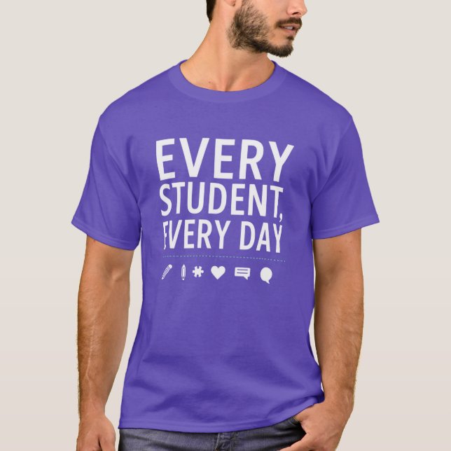 T-shirt Chaque élève, chaque jour, enseignant — Éducateur (Devant)