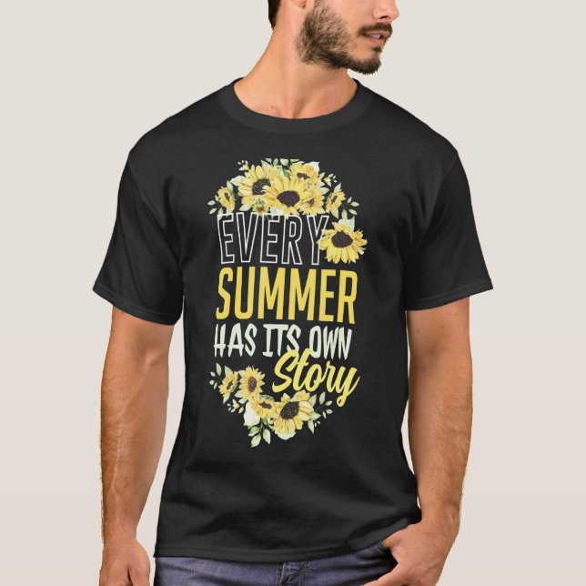 T-shirt Chaque Été A Sa Propre Histoire Tournesol Graphiqu (Devant)