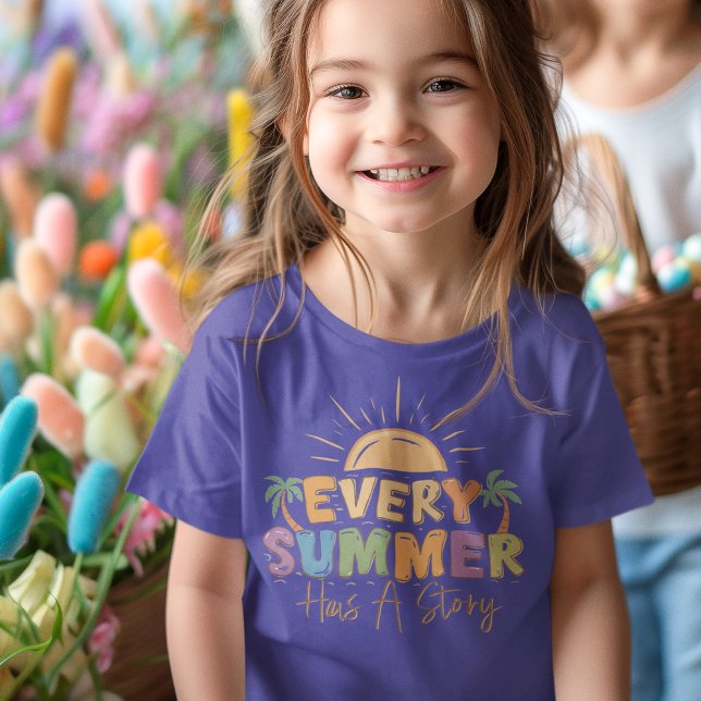 T-Shirt Chaque Été A Une Histoire (Every Summer Has A Story T-Shirt)