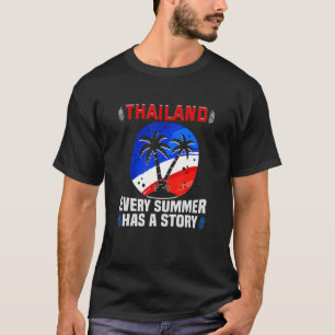 T-shirt Chaque Été A Une Histoire Plage Vacances Thaïlande
