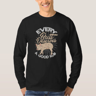T-shirt Chaque fesse mérite un bon froc - Grill porc cocho