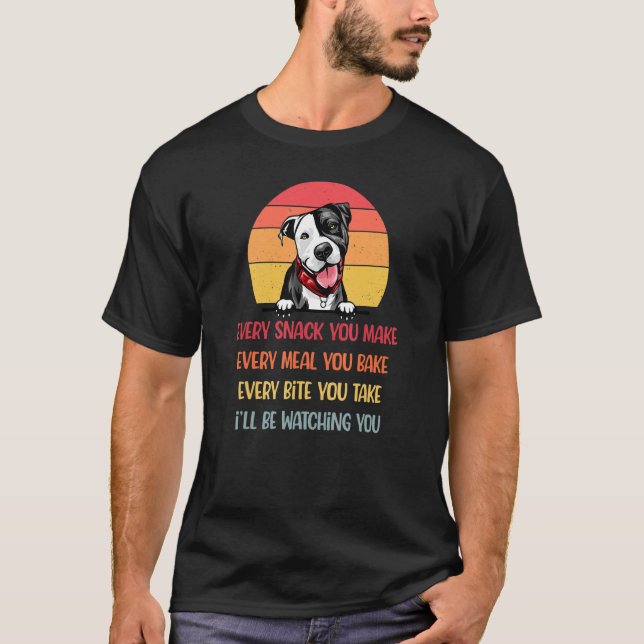 T-shirt Chaque friandise que vous faites Chien Pit Bull Ma (Devant)