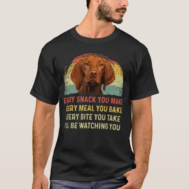 T-shirt Chaque friandise que vous faites Vizsla maman chie (Devant)