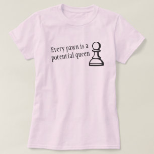 T-shirt Chaque gage est des échecs potentiels de reine