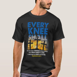 T-shirt Chaque Genou Bow Croix Chrétienne Bible Verse