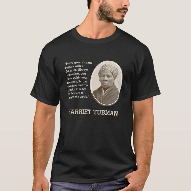 T-shirt CHAQUE GRAND RÊVE Harriet Tubman (Devant)