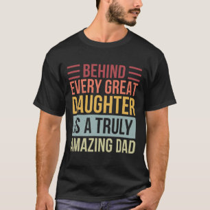 T-shirt Chaque Grande Fille Est Un Père Vraiment Extraordi