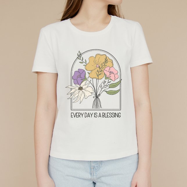 T-shirt Chaque jour est une bénédiction, une application,  (Créateur téléchargé)