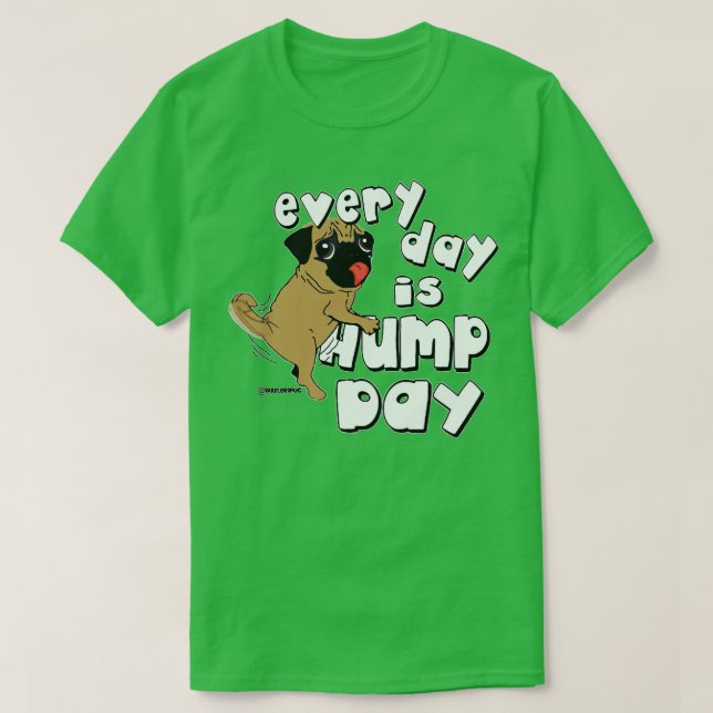 T-shirt Chaque jour est une journée de bosse (Design devant)
