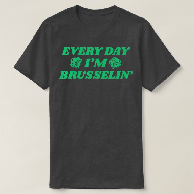 T-shirt Chaque Jour Je Brusselin Funny Vegetarian Plan vég (Design devant)