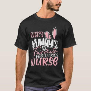 T-shirt Chaque lapin est la pédiatrie préférée Infirmière 
