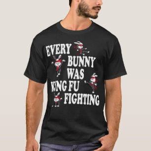 T-shirt Chaque Lapin Était Kung Fu Lutter Taekwondo Karate