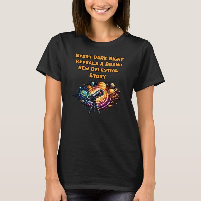 T-shirt Chaque nuit sombre révèle le conteur céleste (Devant)