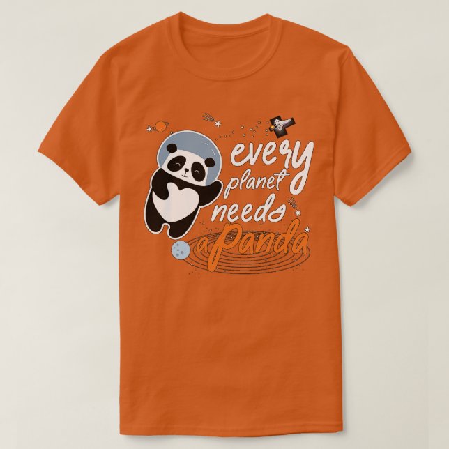 T-shirt Chaque planète a besoin d'un panda (Design devant)
