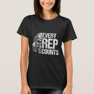 T-shirt Chaque Rep Compte Weightlifter Bodybuilding Bodybu
