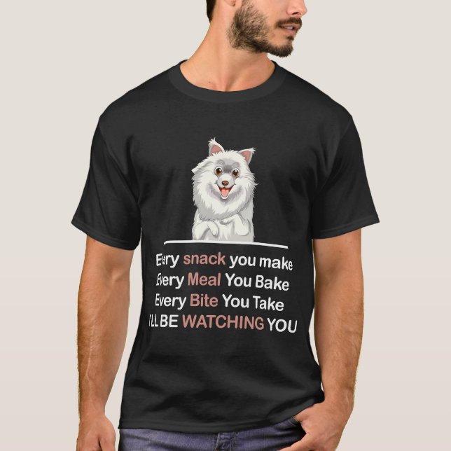 T-shirt Chaque Snack Que Vous Faites Chaque Repas Que Vous (Devant)