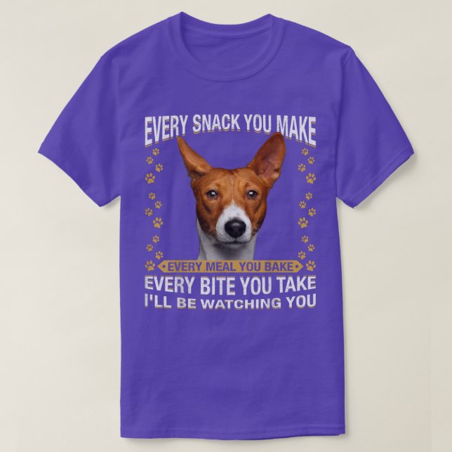 T-shirt Chaque Snack Que Vous Faites Drôle Basenji Chien M (Design devant)