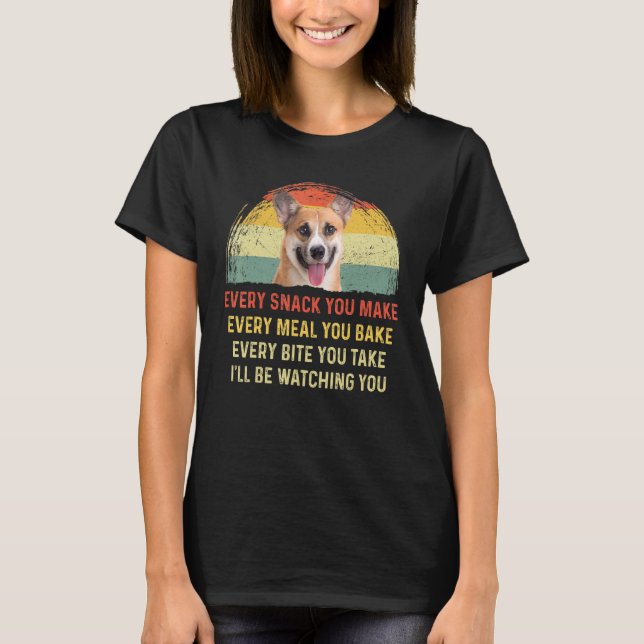 T-shirt Chaque Snack Vous Faites Pembroke Welsh Corgi Chie (Devant)