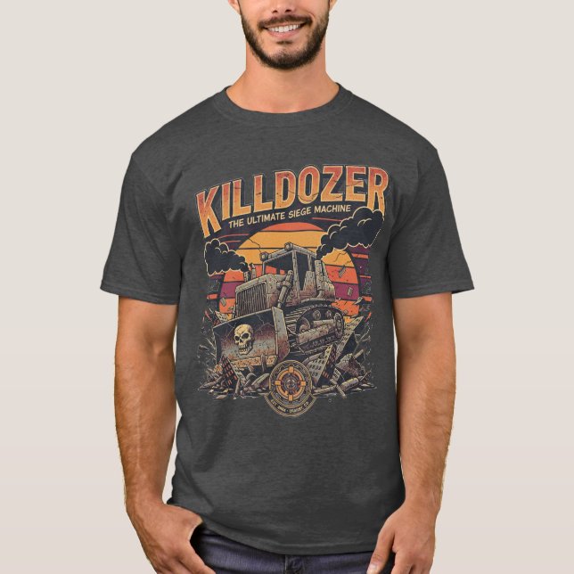 T-shirt Char Mega Killdozer Tank  (Devant)
