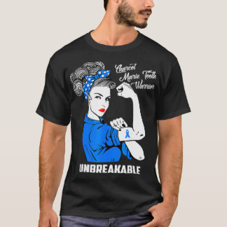 T-shirt Charcot Marie Tooth Warrior CMT indestructible