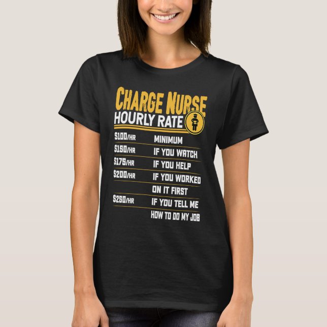 T-shirt Charge Infirmière Taux horaire RN Infirmière inscr (Devant)