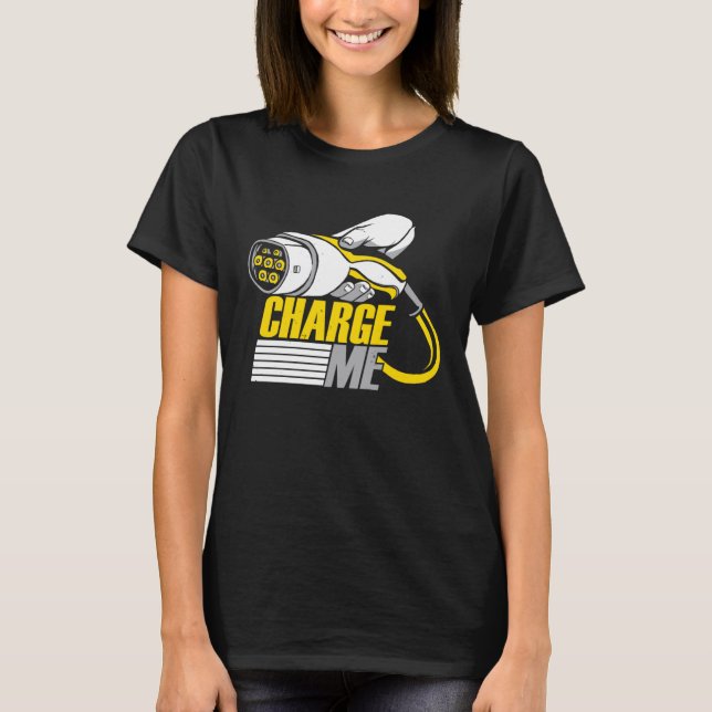 T-shirt Charge Me Electric Vehicle (Devant)
