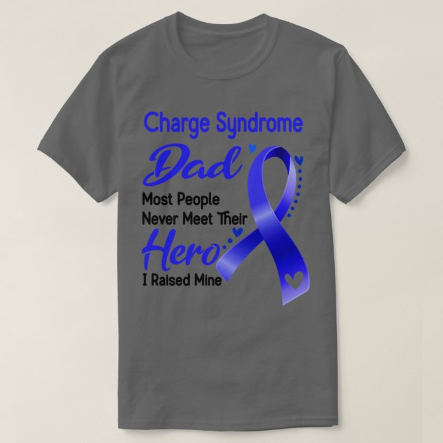 T-shirt Charge Syndrome Papa La Plupart Des Gens Ne Rencon (Design devant)