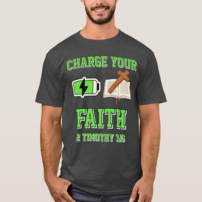 T-shirt Charge ta foi (Devant)