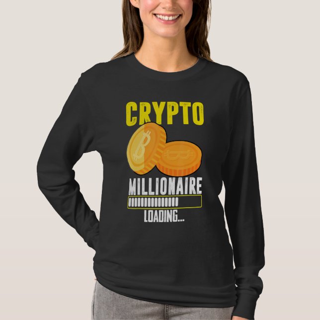 T-shirt Chargement de Crypto Millionaire (Devant)