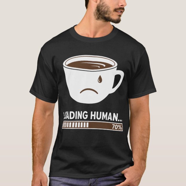 T-shirt Chargement de l'humain… (Devant)
