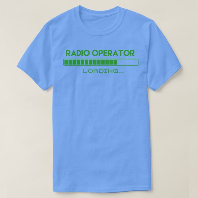 T-shirt Chargement de l'opérateur radio (Design devant)