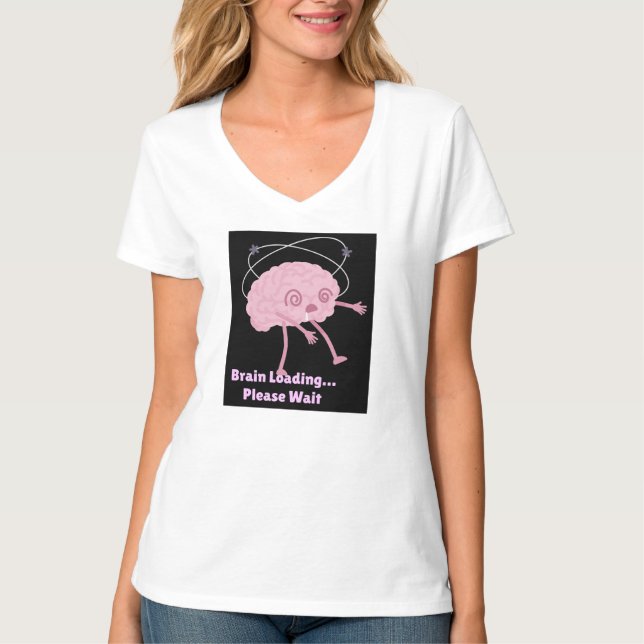 T-shirt Chargement du cerveau... Veuillez patienter - Drôl (Devant)