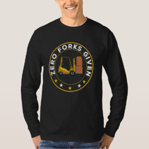 T-shirt Chariot élévateur à fourche donné zéro fourche